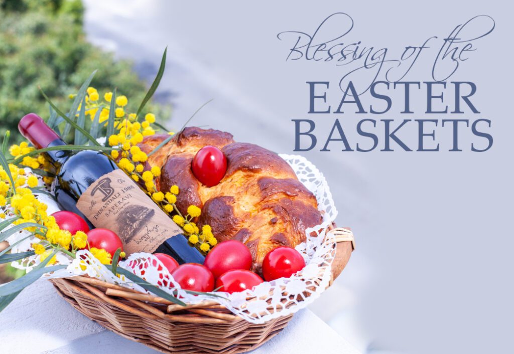 Blessing of the Easter Baskets