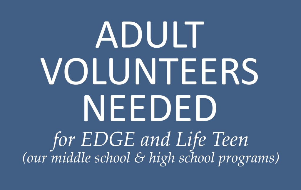 Adult Volunteers Needed