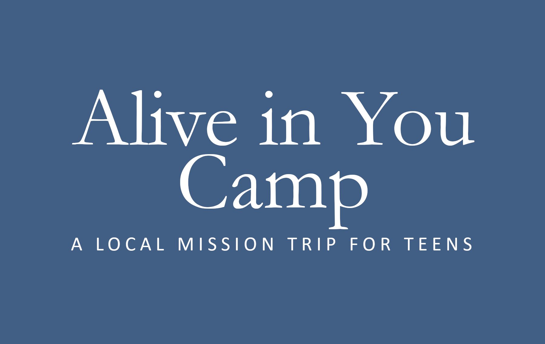 Alive in You Camp 2026